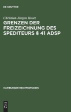 Grenzen der Freizeichnung des Spediteurs  41 ADSp