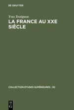 France au XXe siecle