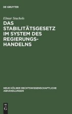 Stabilitatsgesetz im System des Regierungshandelns