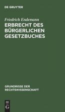 Erbrecht des Burgerlichen Gesetzbuches