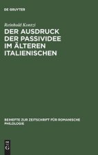 Ausdruck der Passividee im alteren Italienischen