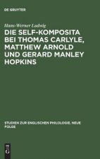 self-Komposita bei Thomas Carlyle, Matthew Arnold und Gerard Manley Hopkins