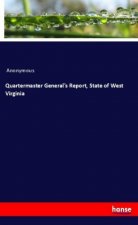 Quartermaster General's Report, State of West Virginia