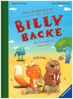Das große Buch von Billy Backe. Band 1 + Band 2 als Sammelband, Vorlesebuch für die ganze Familie!