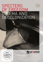 Specters of Freedom - Cinema and Decolonialization, 2 DVD (OmU)