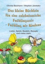 Das kleine Büchlein für eine erlebnisreiche Frühlingszeit