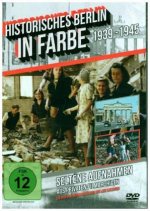 Historisches Berlin in Farbe - Hitlers Berlin in Farbe - 1939-1945, 1 DVD