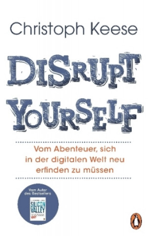 Disrupt Yourself
