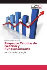 Proyecto Tecnico de Gestion y Funcionamiento