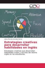 Estrategias creativas para desarrollar habilidades en ingles