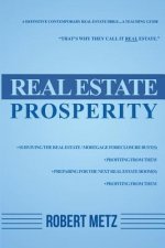 Real Estate Prosperity