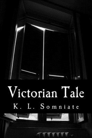 Victorian Tale