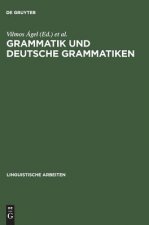 Grammatik und deutsche Grammatiken