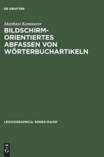 Bildschirmorientiertes Abfassen von Woerterbuchartikeln