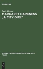 Margaret Harkness a City Girl