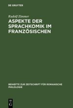Aspekte der Sprachkomik im Franzoesischen