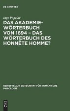 Akademiewoerterbuch von 1694 - das Woerterbuch des Honnete Homme?