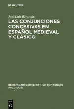 conjunciones concesivas en espanol medieval y clasico