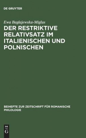 restriktive Relativsatz im Italienischen und Polnischen