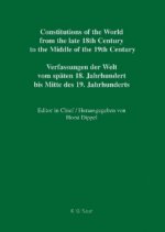 Constitutions of the World from the late 18th Century to the Middle of the 19th Century, Part VI, Saxe-Meiningen - Wurttemberg / Addenda