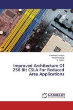 Improved Architecture Of 256 Bit CSLA For Reduced Area Applications