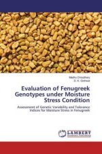 Evaluation of Fenugreek Genotypes under Moisture Stress Condition