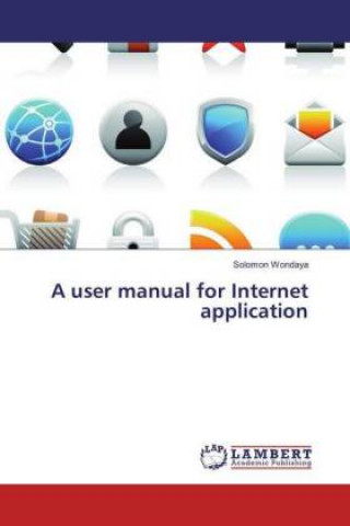 A user manual for Internet application