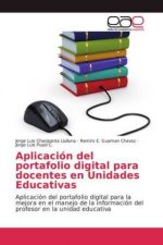 Aplicacion del portafolio digital para docentes en Unidades Educativas