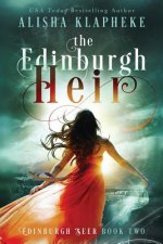 The Edinburgh Heir: Edinburgh Seer Book Two