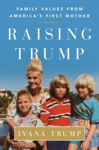 Raising Trump