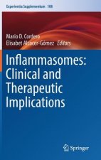 Inflammasomes: Clinical and Therapeutic Implications