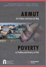 Armut als Problem und Armut als Weg