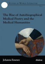 Rise of Autobiographical Medical Poetry and the Medical Humanities