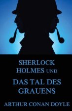 Sherlock Holmes und das Tal des Grauens