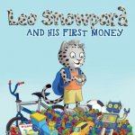 Leo Snowpard and his first money (Paperback, GBP): Leo Snowpard and his first money (Paperback, GBP)