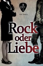Rock oder Liebe