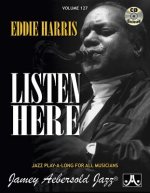 Volume 127: Eddie Harris - Listen Here (With Free Audio CD): 127