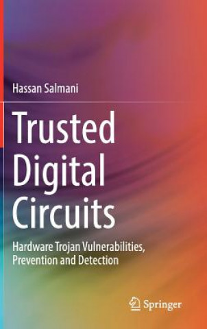 Trusted Digital Circuits