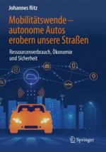 Mobilitatswende - autonome Autos erobern unsere Straen