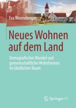 Neues Wohnen Auf Dem Land