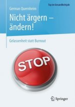 Nicht argern - andern!