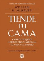 Tiende Tu Cama Y Otros Peque?os Hábitos Que Cambia