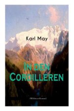 In den Cordilleren (Wildwest-Roman)