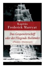 Das Gespensterschiff oder der Fliegende Hollander (Piraten Abenteuer)