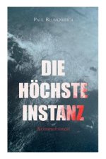 Die h chste Instanz (Kriminalroman)