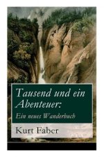 Tausend und ein Abenteuer