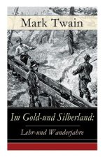 Im Gold-und Silberland