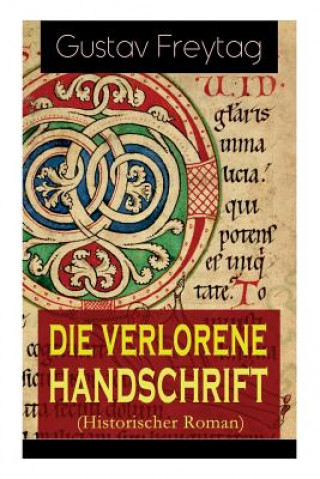 Die verlorene Handschrift (Historischer Roman)