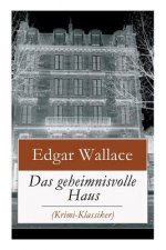 Das geheimnisvolle Haus (Krimi-Klassiker)