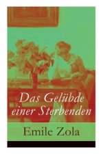 Das Gel bde einer Sterbenden
